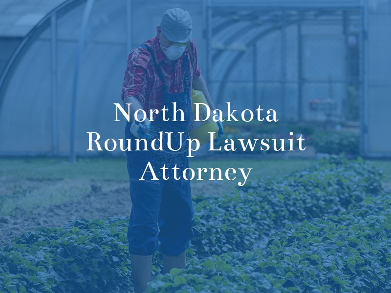 north dakota roundup lawsuit attorney
