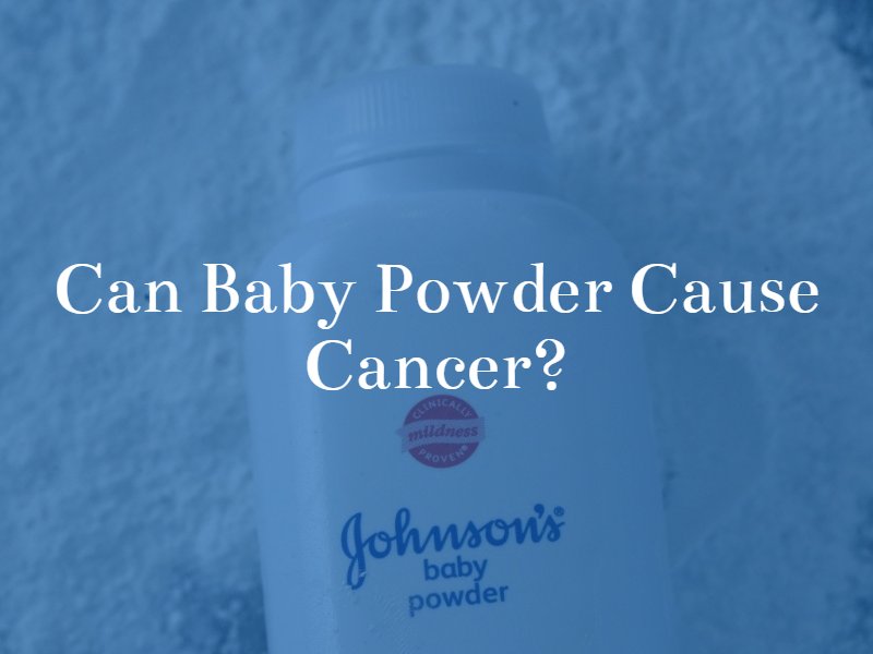 Can Baby Powder Cause Cancer?